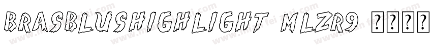 BrasblusHighlight-mLZR9字体转换