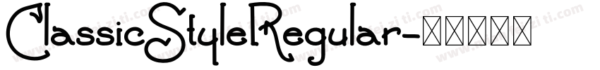 ClassicStyleRegular字体转换