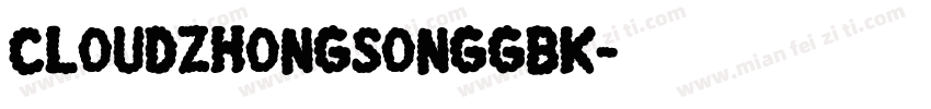 CloudZhongSongGBK字体转换