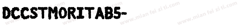 DCCSTMoritaB5字体转换
