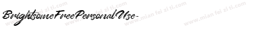 BrightsomeFreePersonalUse字体转换