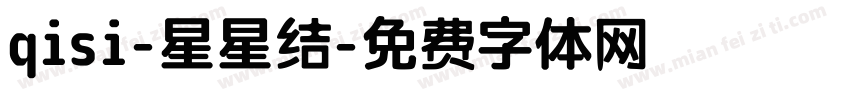 qisi-星星结字体转换