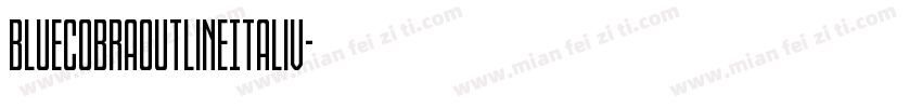 BlueCobraOutlineItaliv字体转换