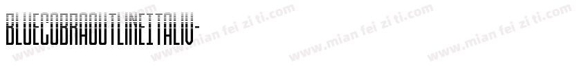 BlueCobraOutlineItaliv字体转换