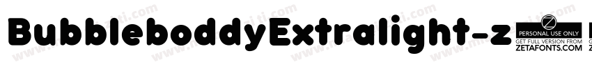 BubbleboddyExtralight-z54X字体转换
