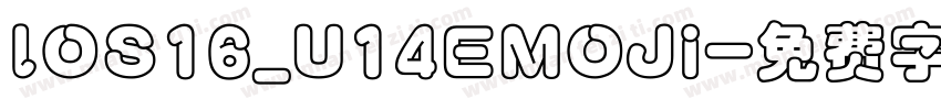 lOS16_U14EMOJi字体转换