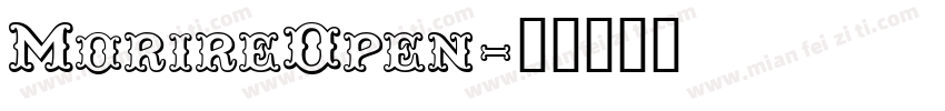 MorireOpen字体转换