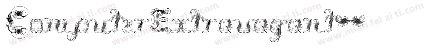 ComputerExtravagant字体转换 ComputerExtravagant字体转换