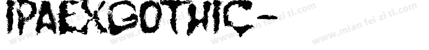 IPAexGothic字体转换