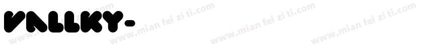 Vallky字体转换
