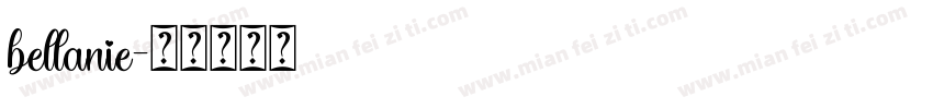 bellanie字体转换