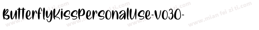 ButterflyKissPersonalUse-vo3O字体转换