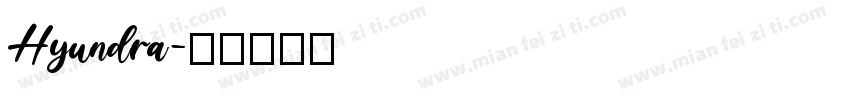 Hyundra字体转换