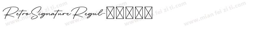 RetroSignatureRegul字体转换