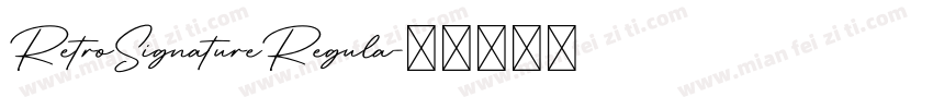 RetroSignatureRegula字体转换