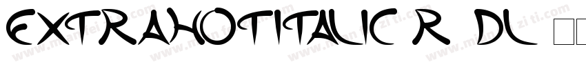 ExtraHotItalic-r9DL字体转换