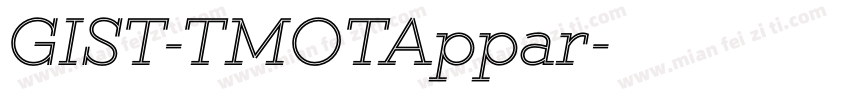 GIST-TMOTAppar字体转换