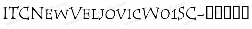 ITCNewVeljovicW01SC字体转换