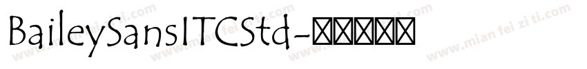 BaileySansITCStd字体转换