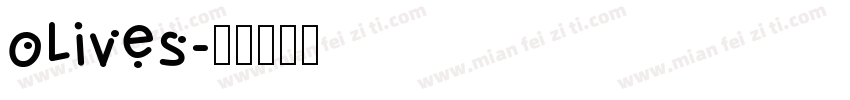 olives字体转换