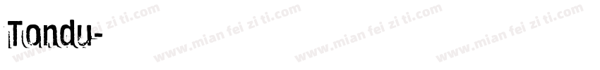 Tondu字体转换