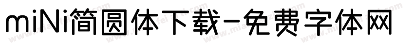 mini简圆体下载字体转换