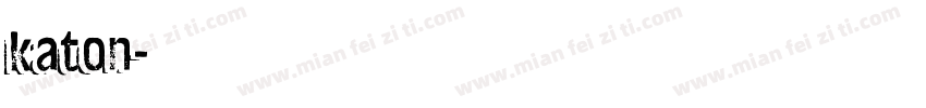 katon字体转换