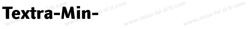 Textra-Min字体转换