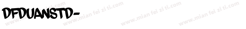 dfduanstd字体转换
