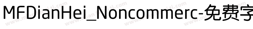 MFDianHei_Noncommerc字体转换