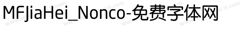 MFJiaHei_Nonco字体转换