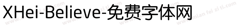 XHei-Believe字体转换