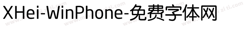 XHei-WinPhone字体转换