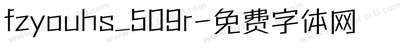 fzyouhs_509r字体转换