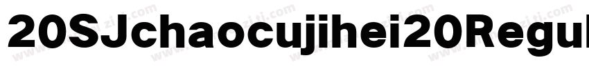 20SJchaocujihei20Regul字体转换