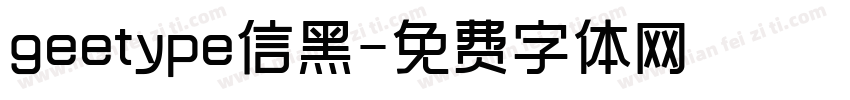 geetype信黑字体转换