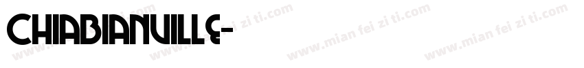 ChiaBianville字体转换
