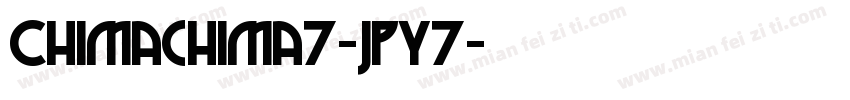 Chimachima7-JpY7字体转换