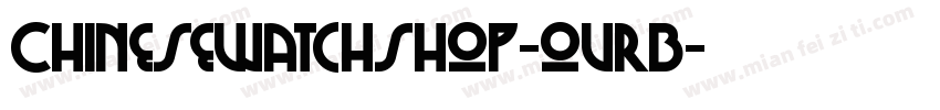 Chinesewatchshop-ovrB字体转换