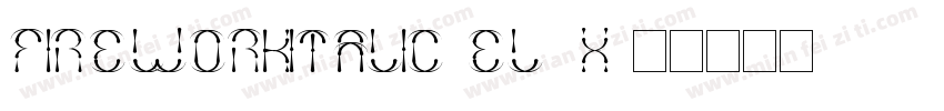 FireworkItalic-el7x字体转换