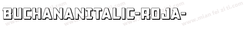 BuchananItalic-rojA字体转换