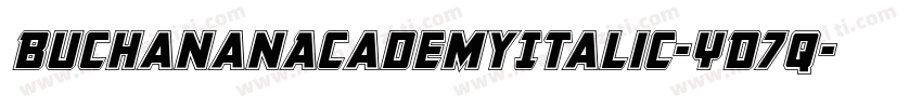 BuchananAcademyItalic-YD7q字体转换