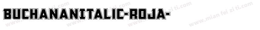 BuchananItalic-rojA字体转换