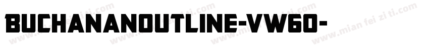 BuchananOutline-vW6O字体转换