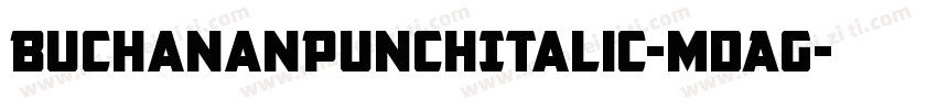 BuchananPunchItalic-mdAG字体转换