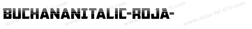 BuchananItalic-rojA字体转换