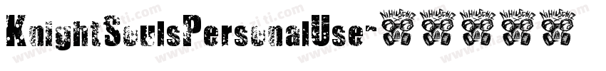 KnightSoulsPersonalUse字体转换
