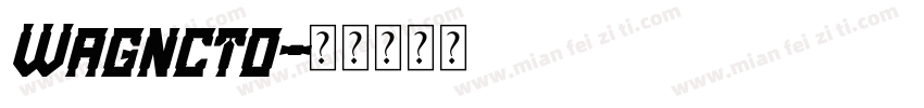 Wagncto字体转换