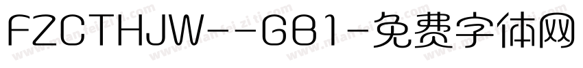 FZCTHJW--GB1字体转换