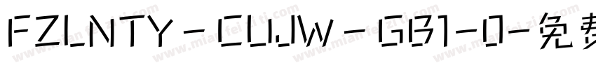 FZLNTY－CUJW－GB1-0字体转换